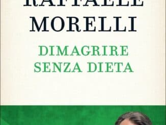 dimagrire senza dieta morelli