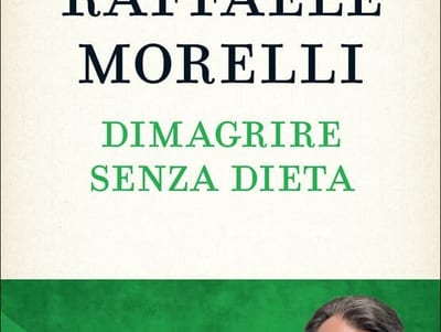 dimagrire senza dieta morelli