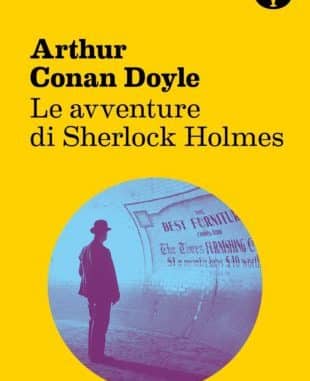 le avventure di sherlock holmes le avventure di sherlock holmes