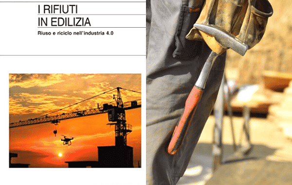I Rifiuti In Edilizia L’importanza Del Recupero